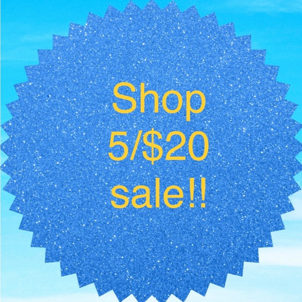 Bundle 5 sale items for $20!